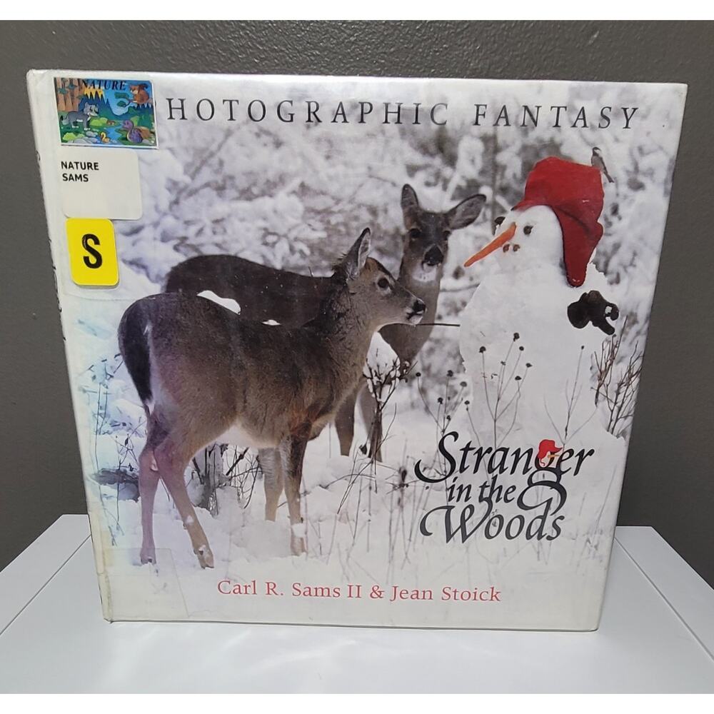 Stranger in the Woods by Carl R. Sams II and Jean Stoick (HC Photography Book)